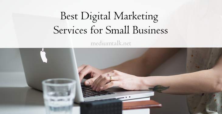 Best Digital Marketing Services for Small Business