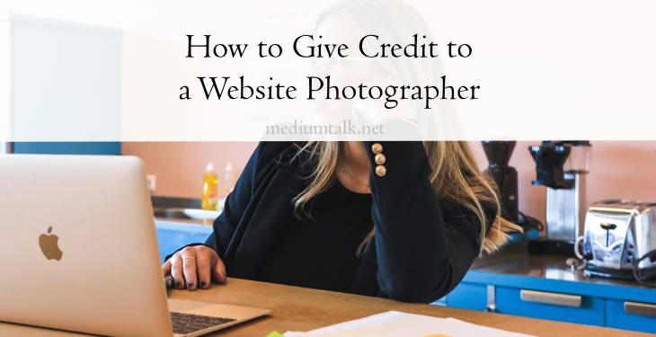 How to Give Credit to a Website Photographer 